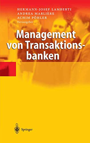 Management von Transaktionsbanken