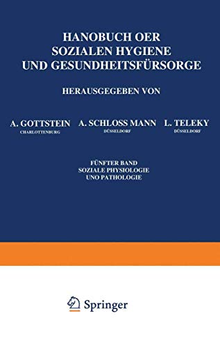 Handbuch der Soƶialen Hygiene und Gesundheitsfürsorge