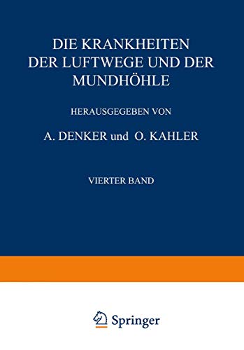Die Krankheiten der Luftwege und der Mundhöhle