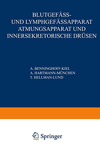 Blutgefass- Und Lymphgefassapparat Atmungsapparat Und Innersekretorische Drusen