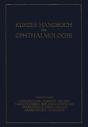 Kurzes Handbuch der Ophthalmologie