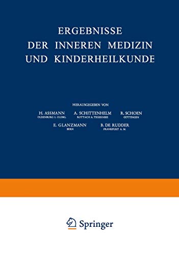 Ergebnisse der Inneren Medizin und Kinderheilkunde