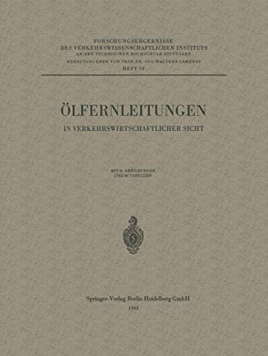 Ölfernleitungen in verkehrswirtschaftlicher Sicht