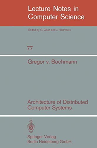 Architecture of Distributed Computer Systems
