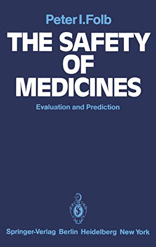 The Safety of Medicines