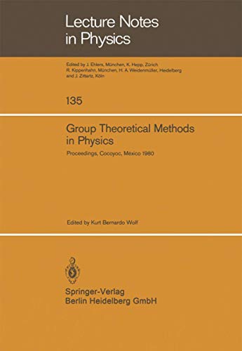 Group Theoretical Methods in Physics