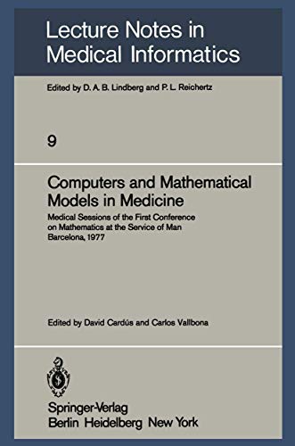 Computers and Mathematical Models in Medicine