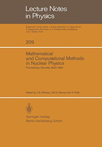 Mathematical and Computational Methods in Nuclear Physics