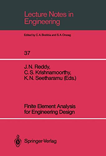 Finite Element Analysis for Engineering Design