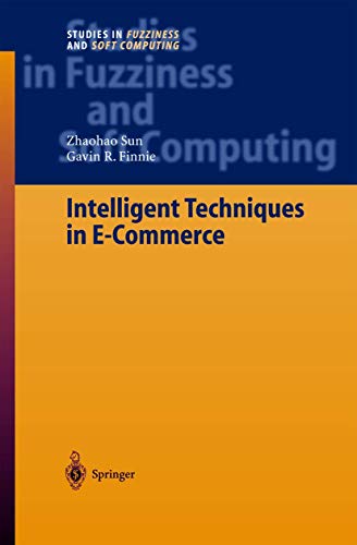 Intelligent Techniques in E-Commerce