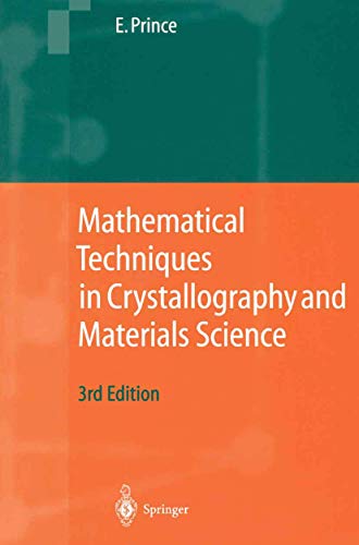 Mathematical Techniques in Crystallography and Materials Science