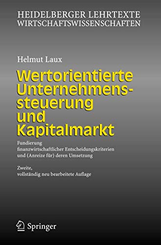 Wertorientierte Unternehmenssteuerung und Kapitalmarkt