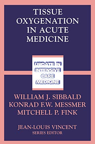Tissue Oxygenation in Acute Medicine