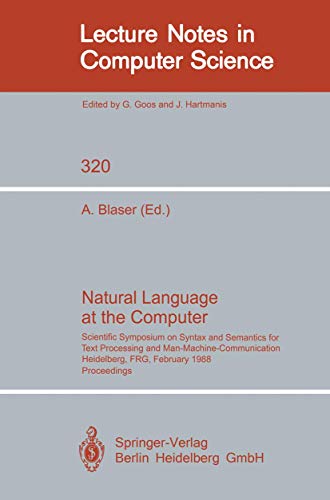 Natural Language at the Computer