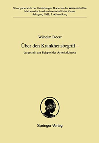 Über den Krankheitsbegriff - dargestellt am Beispiel der Arteriosklerose