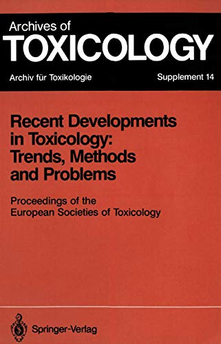 Recent Developments in Toxicology