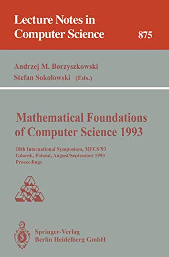 Mathematical Foundations of Computer Science 1993