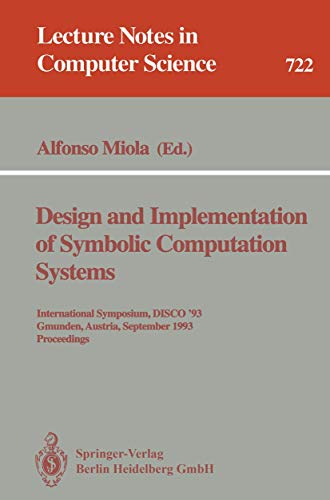 Design and Implementation of Symbolic Computation Systems