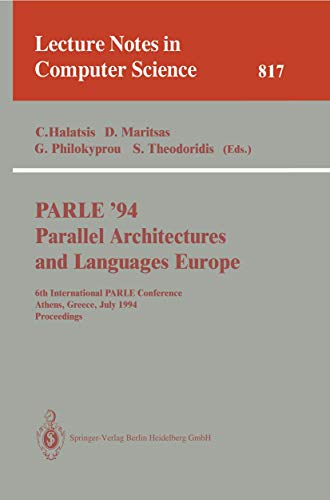 PARLE '94 Parallel Architectures and Languages Europe