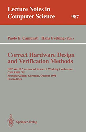 Correct Hardware Design and Verification Methods