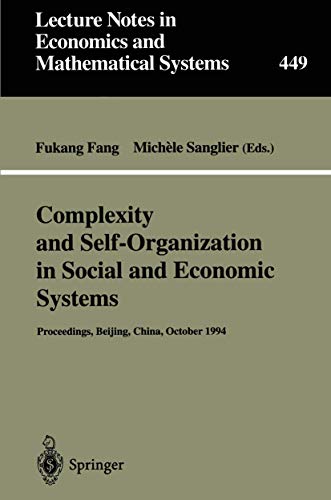 Complexity and Self-Organization in Social and Economic Systems