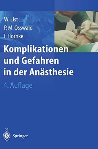 Komplikationen und Gefahren in der Anästhesie