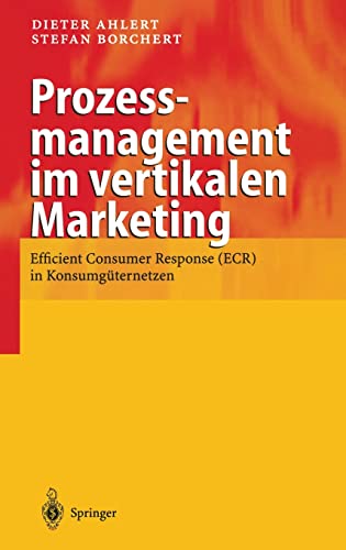 Prozessmanagement im vertikalen Marketing