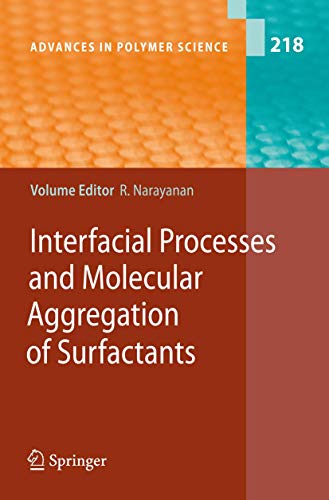 Interfacial Processes and Molecular Aggregation of Surfactants