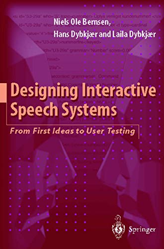 Designing Interactive Speech Systems