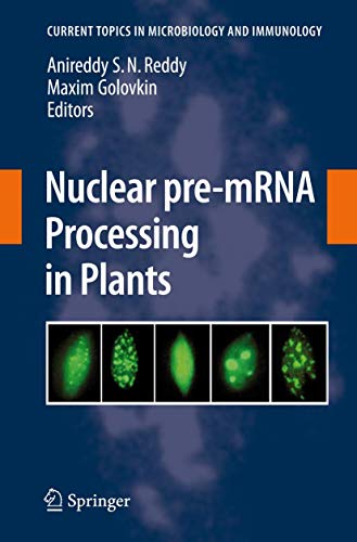Nuclear pre-mRNA Processing in Plants