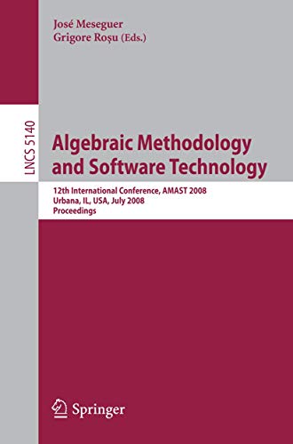 Algebraic Methodology and Software Technology