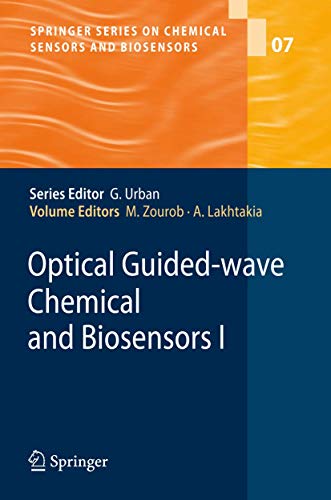 Optical Guided-Wave Chemical and Biosensors I