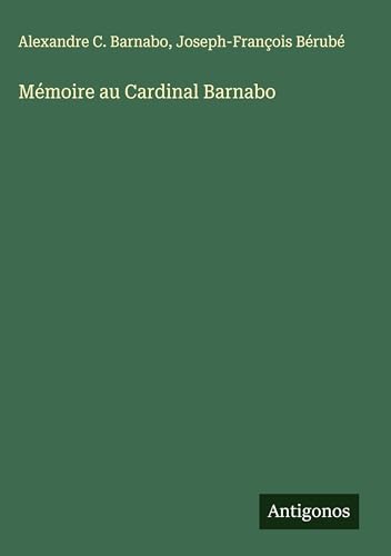 Mémoire au Cardinal Barnabo