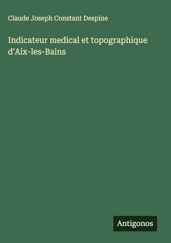 Indicateur medical et topographique d'Aix-les-Bains