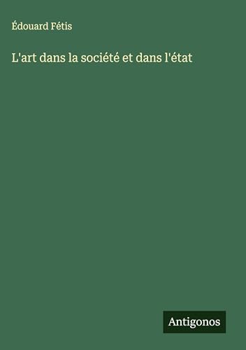 L'art dans la société et dans l'état