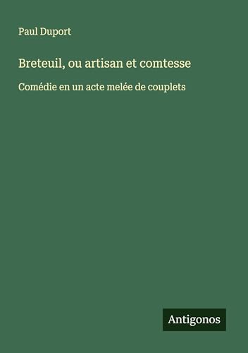 Breteuil, ou artisan et comtesse