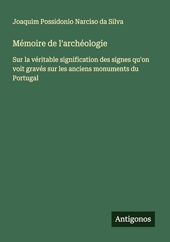 Mémoire de l'archéologie