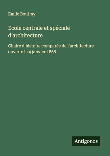 Ecole centrale et spéciale d'architecture
