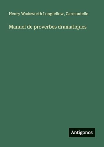 Manuel de proverbes dramatiques