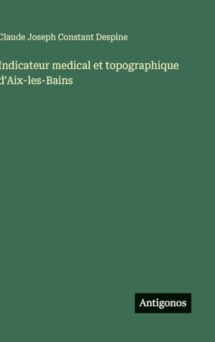 Indicateur medical et topographique d'Aix-les-Bains