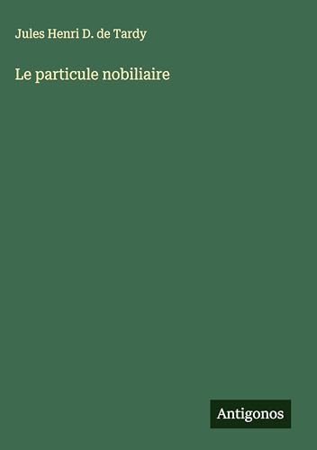 Le particule nobiliaire