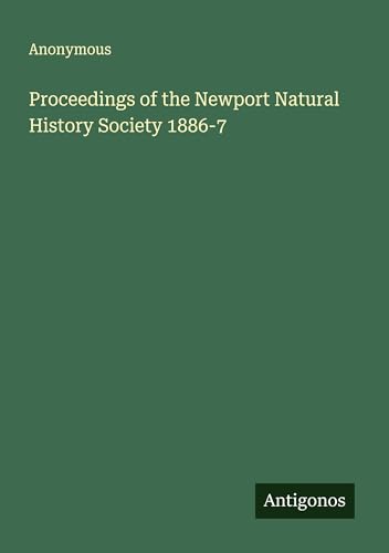 Proceedings of the Newport Natural History Society 1886-7