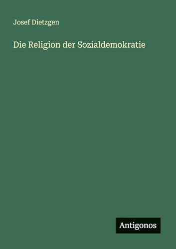 Die Religion der Sozialdemokratie