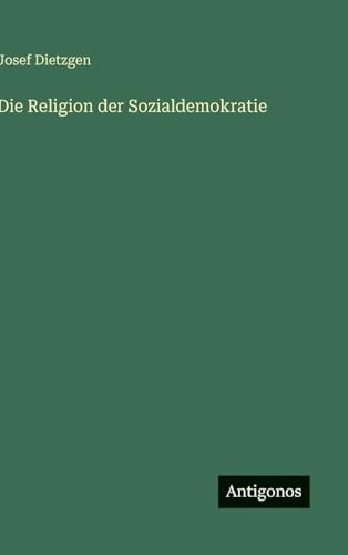 Die Religion der Sozialdemokratie