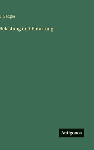 Belastung und Entartung