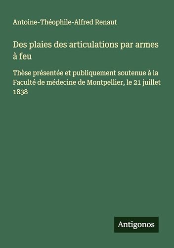 Des plaies des articulations par armes à feu