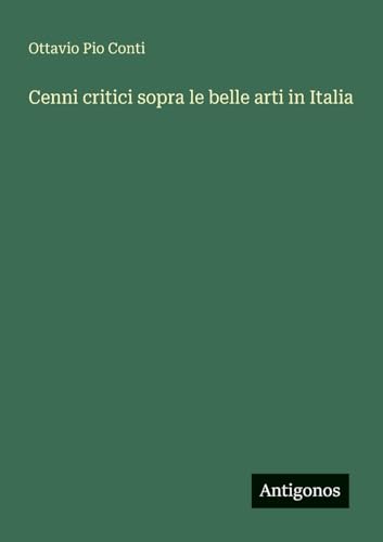 Cenni critici sopra le belle arti in Italia