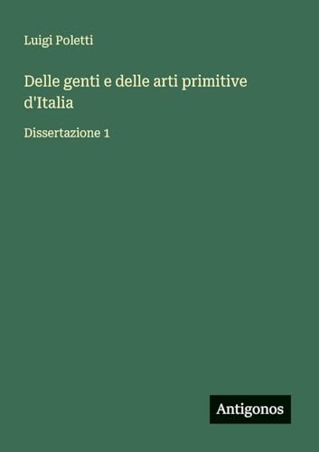 Delle genti e delle arti primitive d'Italia