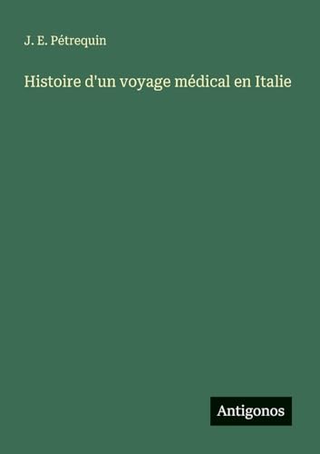 Histoire d'un voyage médical en Italie