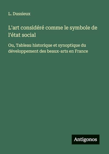 L'art considéré comme le symbole de l'état social